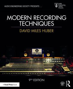 Cover of Modern Recording Techniques, 9th Edition, by David Miles Huber