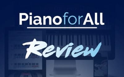 PianoForAll Review: The Best Course For Piano?